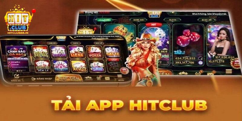 Các bước để thực hiện tải app HITCLUB dễ dàng nhất Các bước để thực hiện tải app HITCLUB dễ dàng nhất