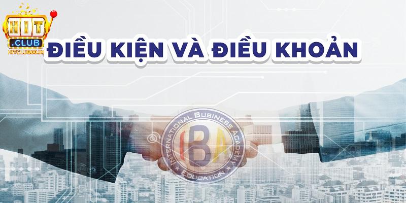 Điều khoản điều kiện HITCLUB và những điều cần biết Điều khoản điều kiện HITCLUB và những điều cần biết