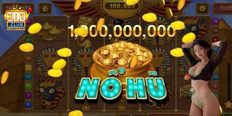 Giới thiệu tổng quan về sảnh game nổ hũ HITCLUB Giới thiệu tổng quan về sảnh game nổ hũ HITCLUB