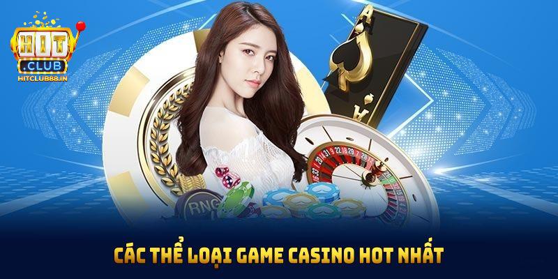 Một số tựa game Casino HITCLUB hàng đầu hiện nay Một số tựa game Casino HITCLUB hàng đầu hiện nay