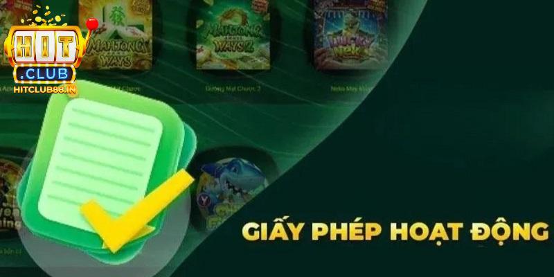Vai trò mà giấy phép hoạt động mang lại tại HITCLUB Vai trò mà giấy phép hoạt động mang lại tại HITCLUB